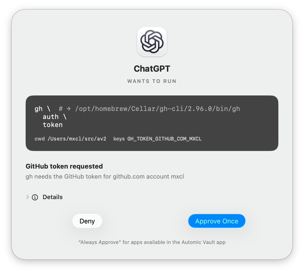 Automic Vault approval gate showing ChatGPT requesting a GitHub token, with Deny and Approve Once controls
